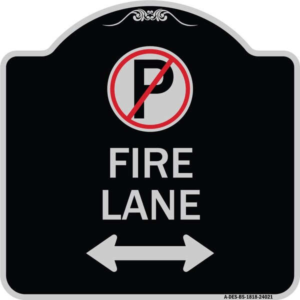 Signmission Fire Lane Heavy-Gauge Aluminum Architectural Sign, 18" x 18", BS-1818-24021 A-DES-BS-1818-24021 - main